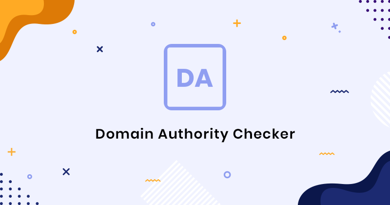 DA PA Checker – Domain Authority Checker - Unlimited URLs